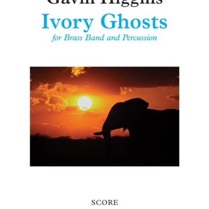 Ivory Ghosts (Brass Band Score Only)