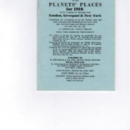 Raphael's Astronomical Ephemeris: With Tables of Houses for London, Liverpool and New York: 1916