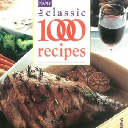 The New Classic 1000 Recipes