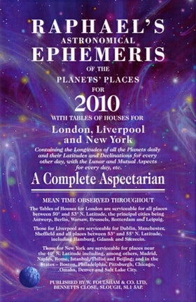 Raphael's Astronomical Ephemeris: of the Planets' Places for 2010: 2010