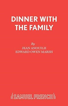 Dinner with the Family Play Acting Edition