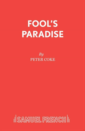 Fools Paradise
