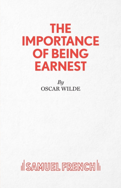 The Importance of Being Earnest