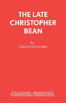 Late Christopher Bean