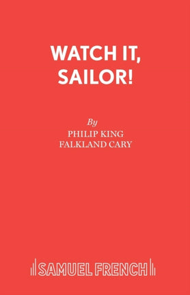 Watch it Sailor