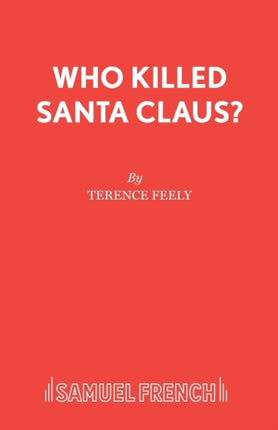 Who Killed Santa Claus