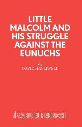Little Malcolm and His Struggle Against the
