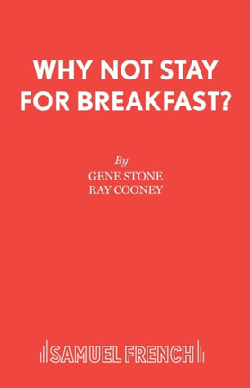 Why Not Stay for Breakfast