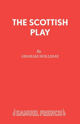 The Scottish Play