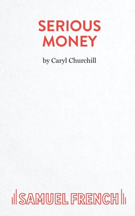 Serious Money
