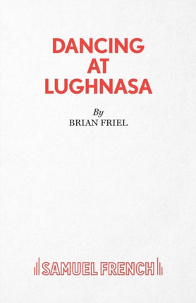 Dancing at Lughnasa