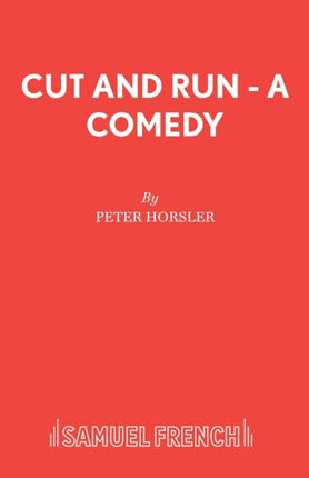 Cut and Run