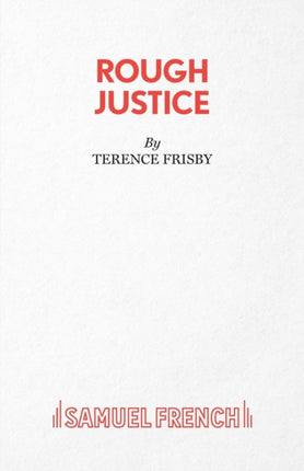 Rough Justice