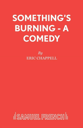 Somethings Burning