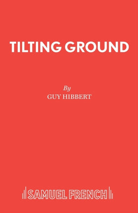 Tilting Ground