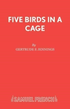 Five Birds in Cage Play Acting Edition