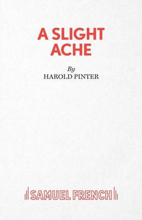 A Slight Ache