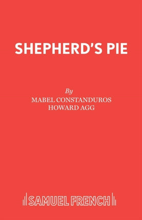 Shepherds Pie Play Acting Edition
