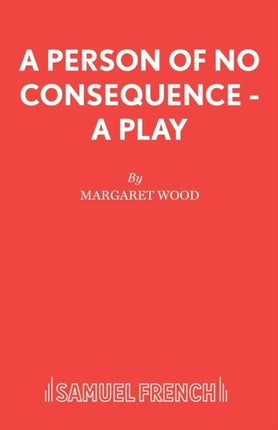 A Person of No Consequence