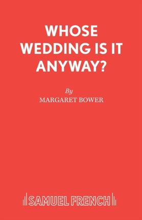 Whose Wedding is it Anyway