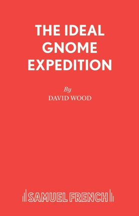 The Ideal Gnome Expedition