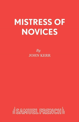 Mistress of Novices Acting Edition S