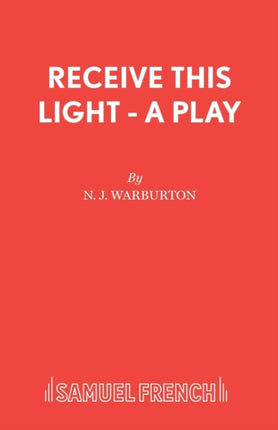 Receive This Light