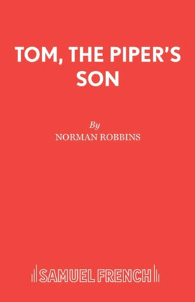 Tom the Pipers Son