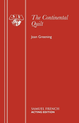 The Continental Quilt Play Acting Edition S