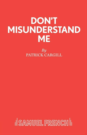 Dont Misunderstand Me