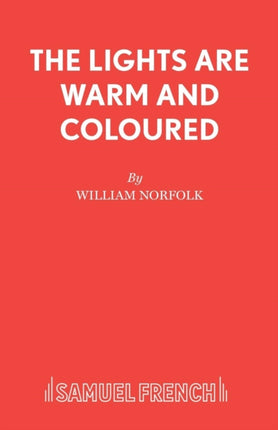 The Lights are Warm and Coloured