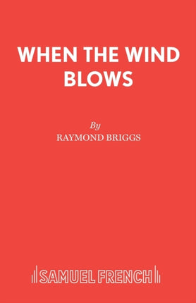 When the Wind Blows: Play