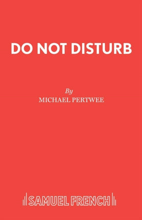 Do Not Disturb Play Acting Edition S