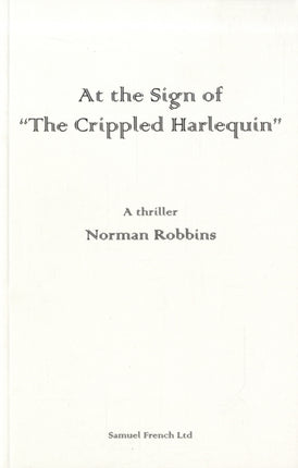 At the Sign of the Crippled Harlequin
