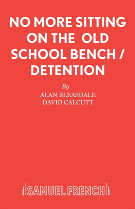 No More Sitting On The Old School Bench