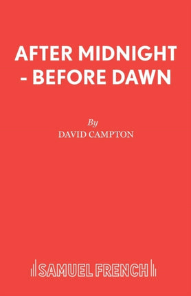 After Midnight before Dawn