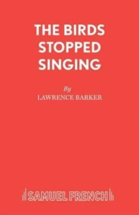 The Birds Stopped Singing