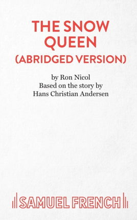 The Snow Queen Abridged