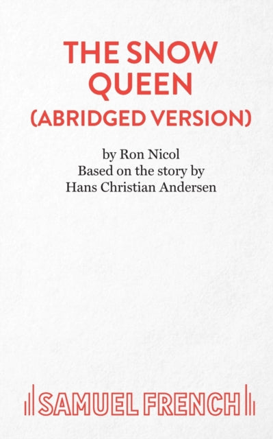 The Snow Queen Abridged
