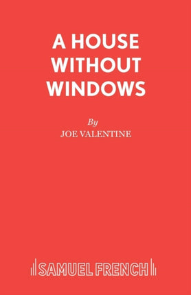 A House without Windows