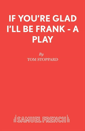 If Youre Glad Ill be Frank