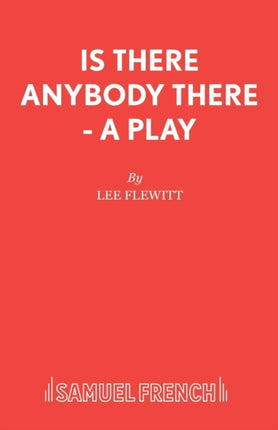 Is There Anybody There