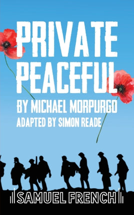 Private Peaceful A Play For A Small Ensemble
