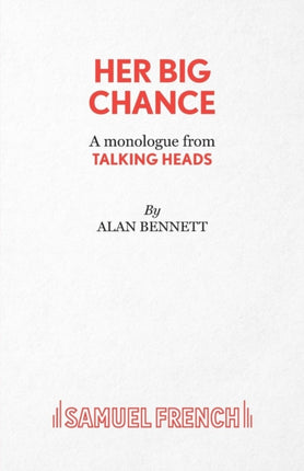 Her Big Chance
