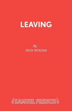 Leaving