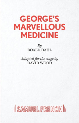 Georges Marvellous Medicine
