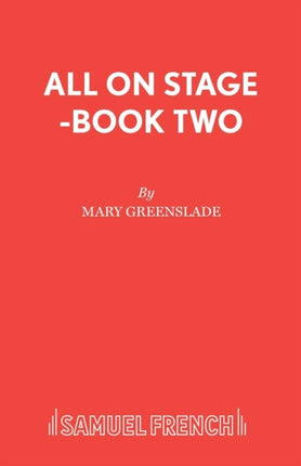 All on Stage Book Two Bk 2