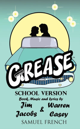 Grease School Version