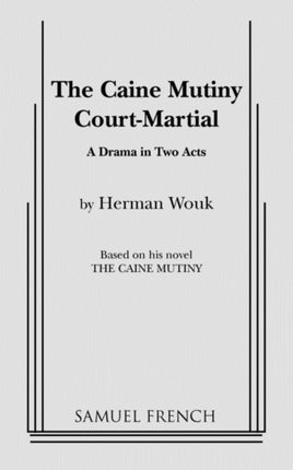 The Caine Mutiny Court Martial