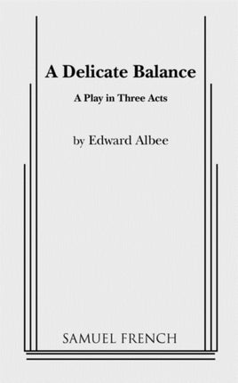 A Delicate Balance